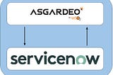 Integrate Asgardeo as an External IDP in Servicenow