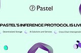 Unlocking the Power of AI in Web3: Pastel’s Inference Protocol is Live!