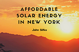 Affordable Solar Energy in New York