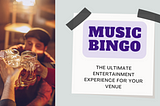 Unleash the Fun with Music Bingo: The Interactive Game Your Venue Needs Right Now!
