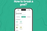 How to Break a Goal 🚨