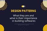 What actually the design patterns are?