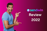 Sendwin Review 2022 — Best extension to manage multiple accounts