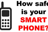 Smart Phones Security