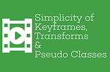 Pseudo Classes and Transforms // CSS