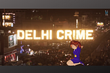 Delhi Crime Web series: An Awardee of International Emmy Awards 2020 Soon Will Return With Season 2