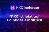 Coinbase listet MXC
