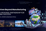 AI-Driven Beyond Manufacturing: A Tri-Regional Partnership for Global Success — Vietnam, Mainland…