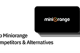 miniOrange Alternative and Competitors