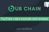 UB SMART CHAIN YouTube video tutorials and reviews