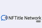 UBITQUITY, LLC Introduces $UBQT Mainnet Integration Powered by XPR Network in NFTitle Network v5.0