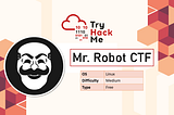 TryHackMe - Mr. Robot CTF