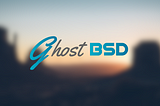 (Not So) Spooky! A GhostBSD Investigation