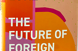 Book review: The Future of Foreign Policy is Feminist by Kristina Lunz