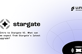 Intro to Stargate V2