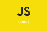 Javascript Fundamental — Scope : Part 3 [Bahasa Indonesia]