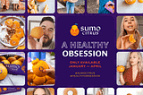 Sumo Citrus: “A Healthy Obsession”