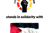 Color Of Change Union stands in solidarity with Palestine. Color Of Change Union logo, a Black fist with red, orange and yellow rectangles encircling it sits above the words “stands in solidarity with” which sit above a Palestinian flag