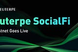Euterpe SocialFi Testnet Goes Live