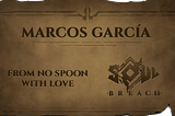 Marcos García, from No spoon with love