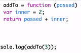 Closures in JavaScript!