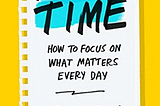 Book Summary — Make time