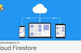 Sync in a Blink: Exploring the Magic of Real-Time Data Updates in Firestore