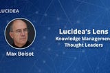 Knowledge Management Thought Leader 62: Max Boisot