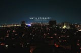 Until Eternity