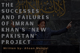 Imran Khan’s Vision and its Impact on Pakistan: Economy, Society, and Environment