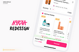 A Visual Makeover of Nykaa: Small Changes, Big Impact on User Experience👨🏻‍💻