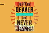 Book Review: The Never Game by Jeffery Deaver