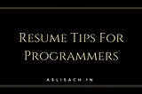 Resume Tips For Programmers