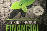 Straight Forward Financial Growth Review.