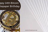 Happy 14th birthday to Bitcoin white paper