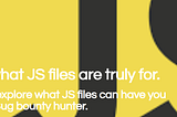 JS File Enumeration for Bug Bounty