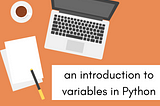 Variables in python