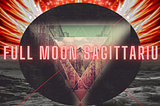 The Final Chapter — Full Moon Sagittarius