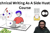 My New Course: Technical Writing As A Side Hustle