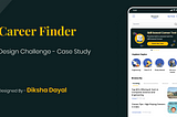 Career Finder — Design Challenge, UIUX Case study