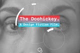 The Doohickey