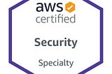 Getting ready for AWS Certified Security Specialty Exam