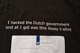 My Experience of Hacking Dutch Government