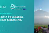 Co-Creating Impact: The IOTA Foundation joins forces with EIT Climate KIC