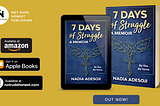 7 Days of Struggle: A Memoir