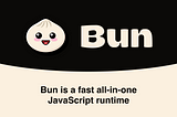 Bun: Is it fast for test automation?