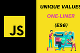 How to Get Unique Values from an Array in JavaScript?