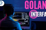 What is Interface in Golang ? A Tutorial with Examples
