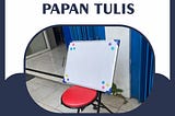 Jual Papan Tulis 60X80 Jakarta Pusat