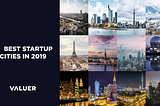 Best Startup Cities in 2019